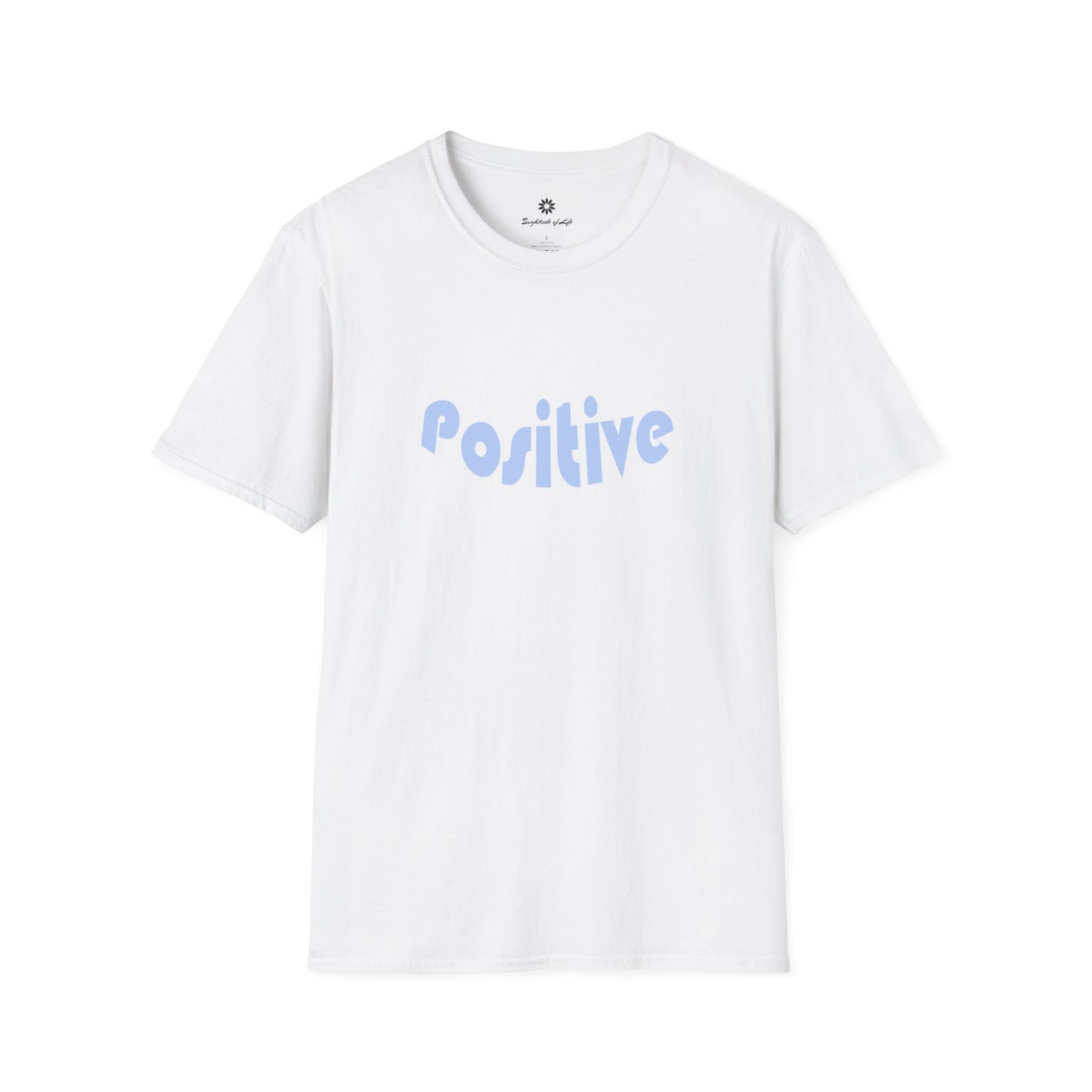 Stay Positive Unisex T-Shirt