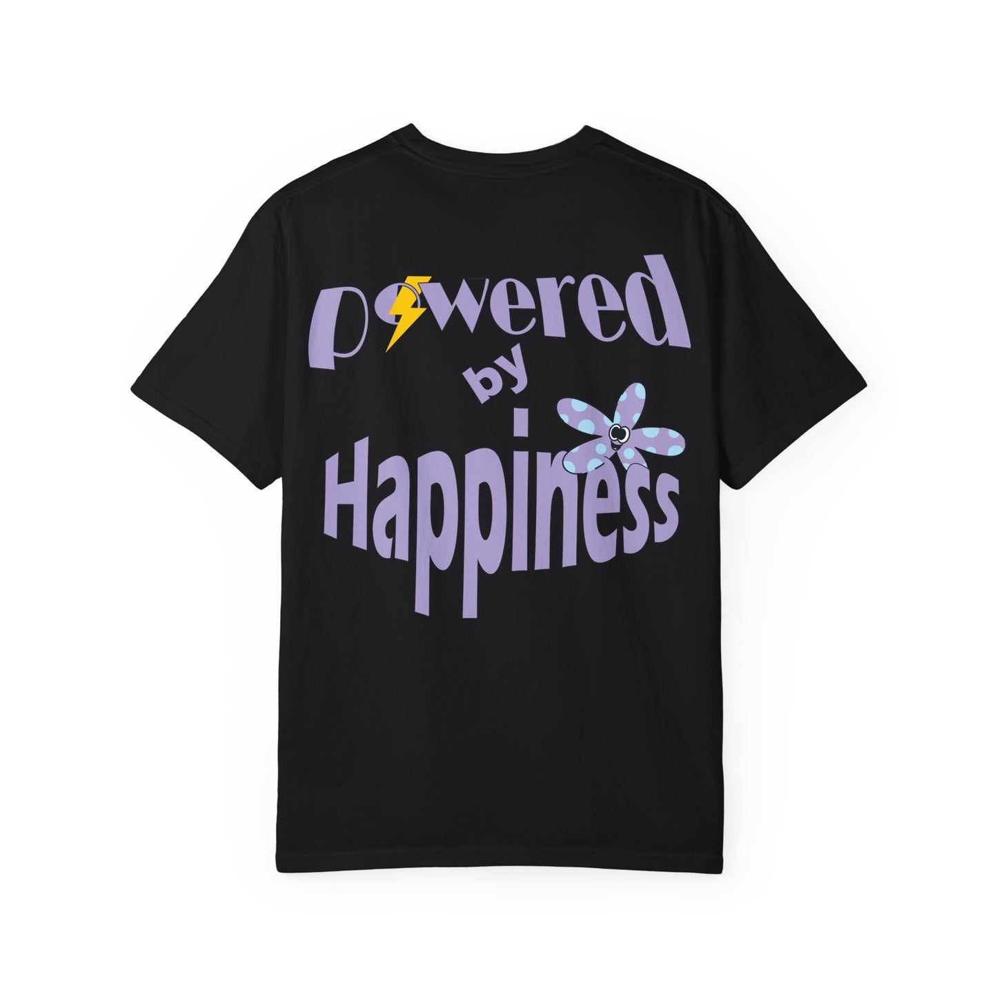 Powered By Happiness Unisex Garment-Dyed T-shirt