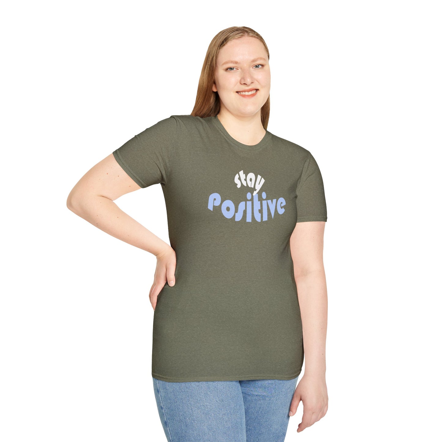 Stay Positive Unisex T-Shirt